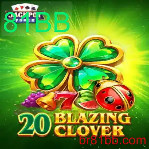 Descubra o Fascinante Mundo de 20BlazingClover: Uma Jornada Através das Regras e Estratégias